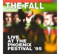 The Fall Live at the Phoenix Festival '95 (CD) Album