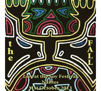 The Fall Live at the Soy Festival, Nantes, 31st October 2013 (CD) Album