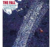 The Fall Live @ Edinburgh Liquid Rooms, 10th October 2001 (CD) Album