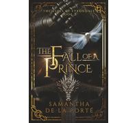The Fall of a Prince: 2