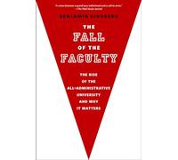 The Fall of the Faculty