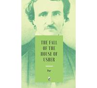 The Fall of the House of Usher
