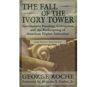 The Fall of the Ivory Tower