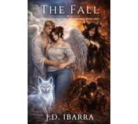 The Fall: The Catch and The Fall: Book One