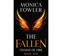 The Fallen: Chains of Fire