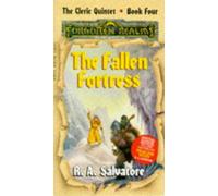 The Fallen Fortress: Forgotten Realms : Cleric Quintet, Book Four
