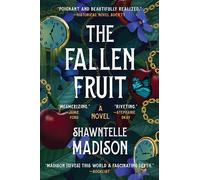 The Fallen Fruit: A Novel