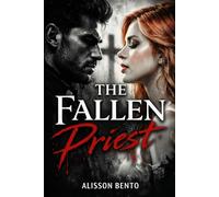 The Fallen Priest: A Forbidden Gothic Dark Romance