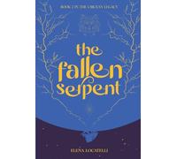 The Fallen Serpent: 2