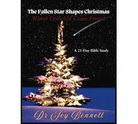 The Fallen Star Shapes Christmas: A 21-Day Advent Journey: Where Does Sin Come From?