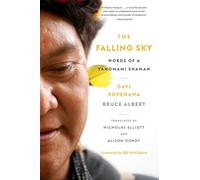 Davi Kopenawa Bruce Albert The Falling Sky (Tascabile)