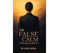 The false calm