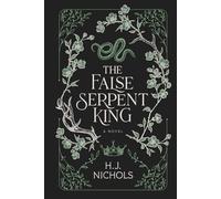 The False Serpent King