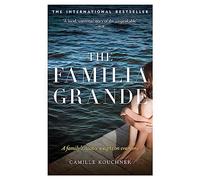 The Familia Grande: The story of a family's darkest secrets
