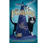 Andrew Jacobson Adam Jay Epstein The Familiars (Tascabile) Familiars