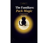 The Familiars: Pack Magic: 2