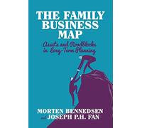 M. Bennedsen J. Fan The Family Business Map (Tascabile) INSEAD Business Press