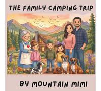 The Family Camping Trip