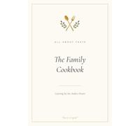 The Family Cookbook: All About Taste, Catering by the Andres Sisters