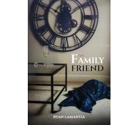 The Family Friend