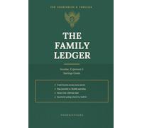 The Family Ledger - Phoenix Pages: Household Income, Expense & Savings Tracker - Weekly Budgeting, Bills & Due Dates, Essential Spending Flags & Quarterly Savings Check-Ins