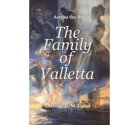 The Family of Valletta: Across the Sea