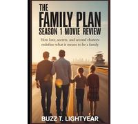 The Family Plan Season 1 Movie Review: How Love, Secrets, and Second Chances Redefine What It Means to Be a Family