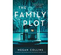 Megan Collins The Family Plot (Tascabile)