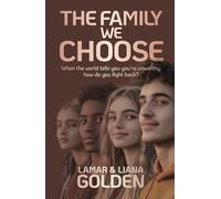 The Family We Choose