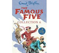 The Famous Five Collection 6: Books 16-18