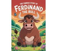 The Famous Story Of Ferdinand The Bull