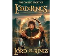 The Famous Story Of The lord rings