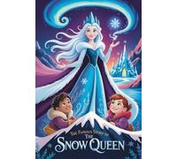 The Famous Story Of The Snow Queen