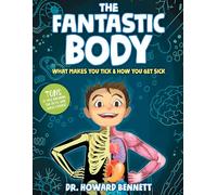 Howard Bennett The Fantastic Body (Copertina rigida)