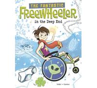 The Fantastic Freewheeler in the Deep End