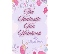 The Fantastic Fun Notebook