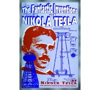 Nikola Tesla The Fantastic Inventions of Nikola Tesla (Tascabile)