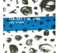 The Fantastic Merlins Look Around (CD)