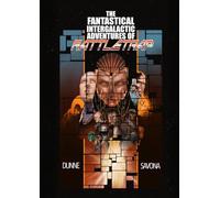 The Fantastical Intergalactic Adventures of Rattletrap
