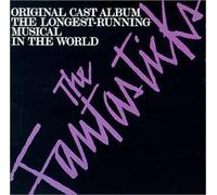 The Fantasticks (1960 Original Off-off-Broadway Cast) Cast Recording Edition by Harvey Schmidt (1990) Audio CD