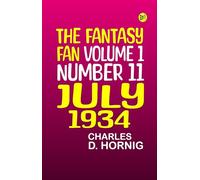 The Fantasy Fan, Volume 1, Number 11, July 1934