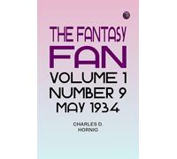 The Fantasy Fan, Volume 1, Number 9, May 1934