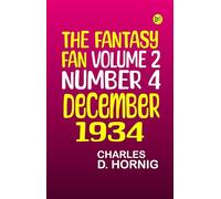 The Fantasy Fan, Volume 2, Number 4, December 1934