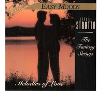 The Fantasy Strings - Ettore Stratta: Melodies of Love