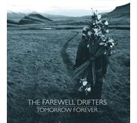 The Farewell Drifters Tomorrow Forever (Vinyl LP) 12" Album