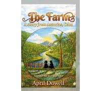 The Farm: A Story from Asturias, Cebu