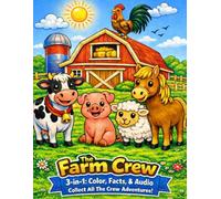 The Farm Crew 3-in-1: Color, Facts & Audio