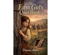 The Farm Girl's Quiet Battle: 18