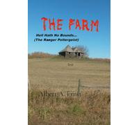 Ernst Albert A Farm Hell Hath No Bounds (The BOOK NUOVO