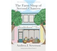 The Farm Shop of Second Chances: 4
